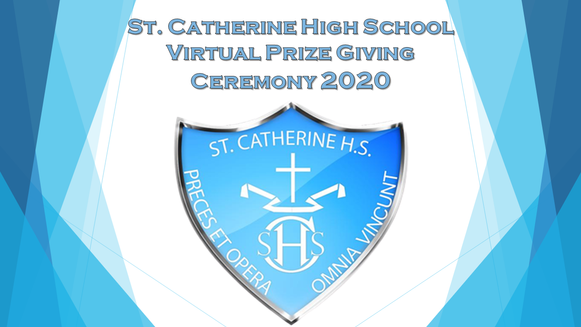 St. Catherine High School Virtual Prize Giving 2020